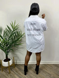 Baby Make Money Not Friends Shirt Dress